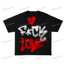 Load image into Gallery viewer, F*Ck Love T-Shirt