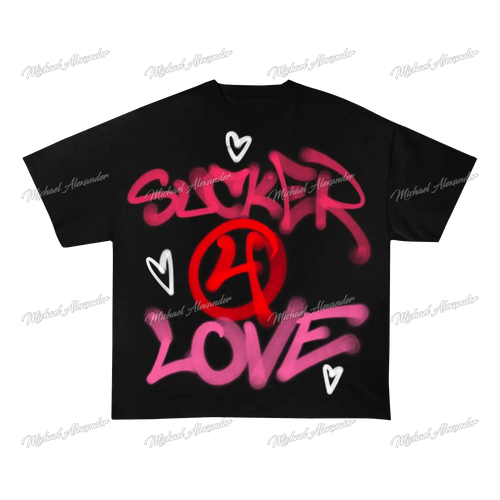 Sucker 4 Love T-Shirt